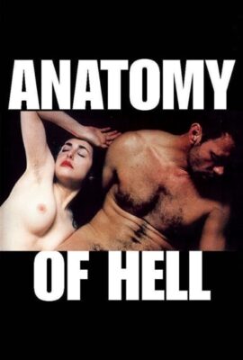 Anatomy Of Hell Fransız Erotik Sex Film izle