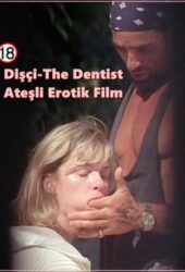 Dişçi-The Dentist 1996 Türkçe Dublaj-Altyazılı Sex Film izle