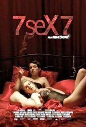 7 seX 7 2011 +18 Hırvat Erotik Filmi izle