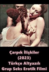 Çarpık İlişkiler 1979 Türkçe Seks Filmi izle +18