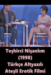 Teşhirci Nişanlım 1998 Türkçe Erotik Filmi izle +18