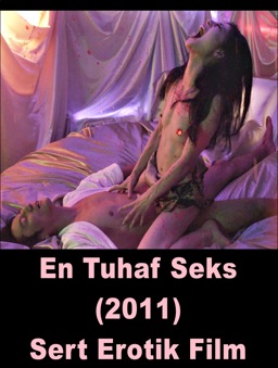 En Tuhaf Seks 2011 Türkçe Sert Erotik Filmi izle +18